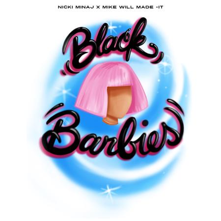 Nicki Minaj - Black Barbies - Zortam Music