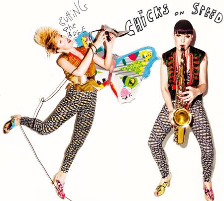 Chicks On Speed - Cutting the Edge (2) - Zortam Music