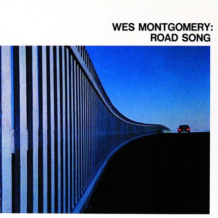 Wes Montgomery - Road Song - Zortam Music