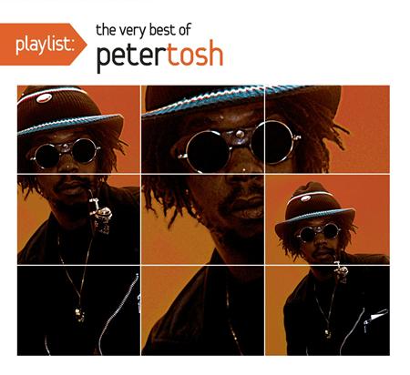 Peter Tosh - Playlist The Very Best Of Peter Tosh - Zortam Music