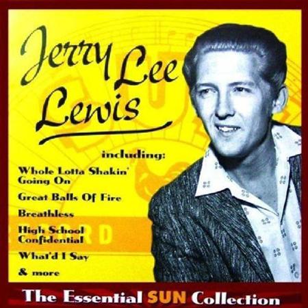 Jerry Lee Lewis - The Essential Sun Collection [disc 1] - Zortam Music