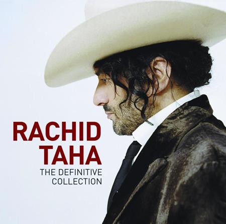 Rachid Taha - The Definitive Collection - Zortam Music