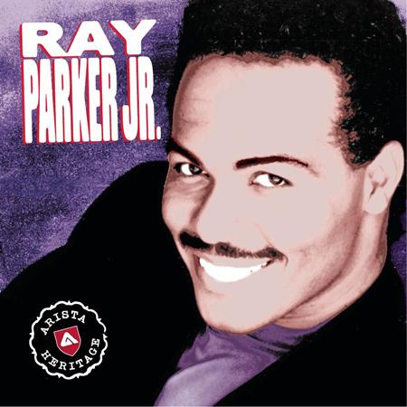 Ray Parker Jr. - Arista Heritage Series: Ray Pa - Zortam Music