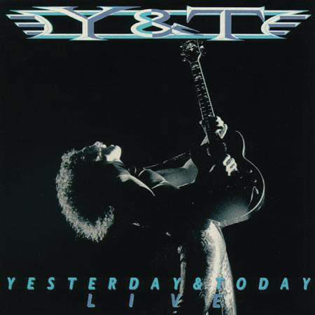 Y&T - Yesterday & Today Live - Zortam Music