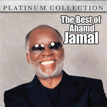 The Ahmad Jamal Trio - At His Very Best - Zortam Music