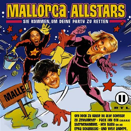 Mallorca Allstars - Sie Kommen, Um Deine Party Zu Retten - Zortam Music
