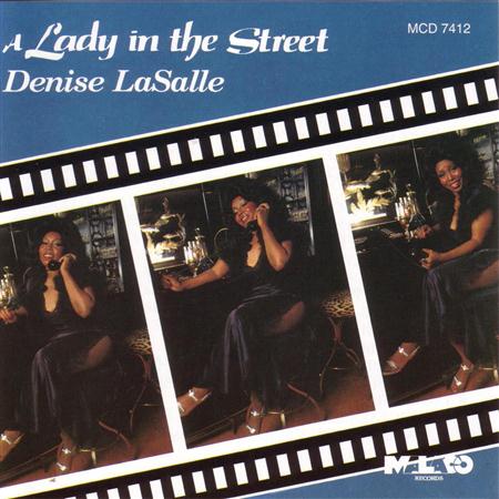 Denise LaSalle - A Lady In The Street - Zortam Music