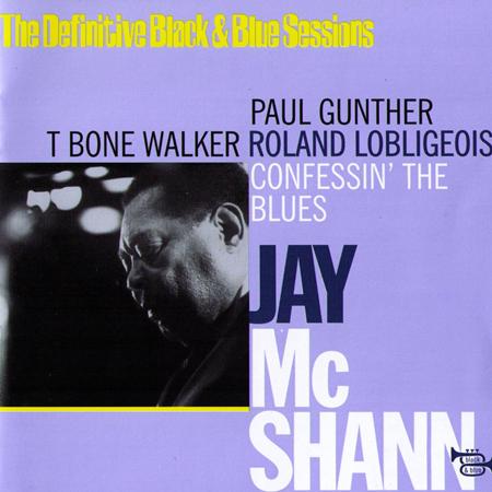 Jay McShann - Confessin The Blues (The Definitive Black_Blue Sessions) [Paris, France 1969] - Zortam Music