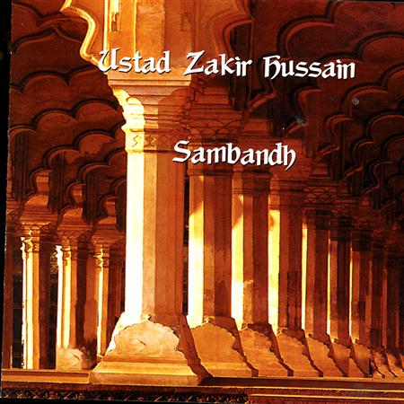 zakir hussain - Sambandh - Zortam Music