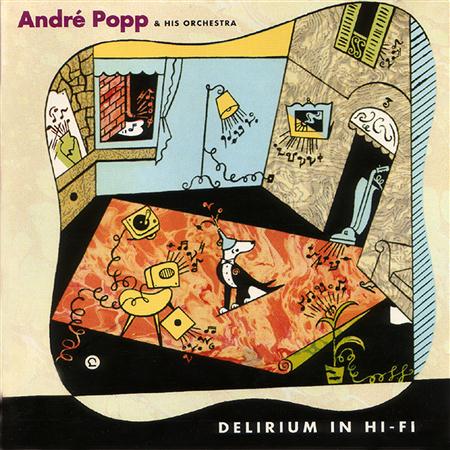 Andre Popp - Delirium in Hi-Fi - Zortam Music