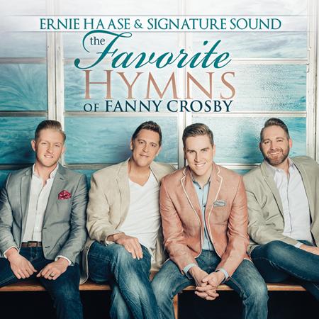 Ernie Haase & Signature Sound - The Favorite Hymns of Fanny Crosby - Zortam Music