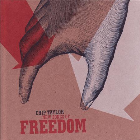 Chip Taylor - New Songs Of Freedom - Zortam Music