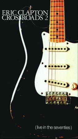 Eric Clapton - Crossroads 2: Live In The Seventies [Disc 4] - Zortam Music