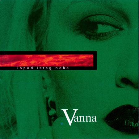 Vanna - Ispod istog neba - Zortam Music