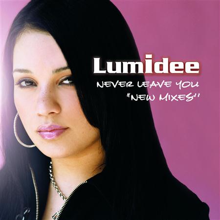 Lumidee - Never Leave You 
