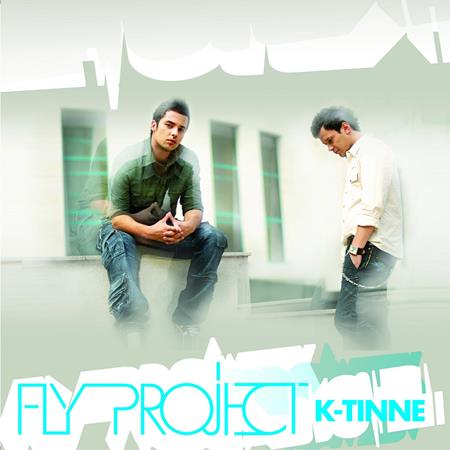 Fly Project - K-Tinne - Zortam Music