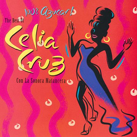 Celia Cruz y La Sonora Matancera - 100 Azucar! - Zortam Music