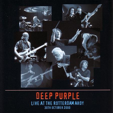 Deep Purple - Live Rotterdam Ahoy (2001) Cd1 - Zortam Music Deep Purple - Live Rotterdam Ahoy (2001) Cd1 - Zortam Music