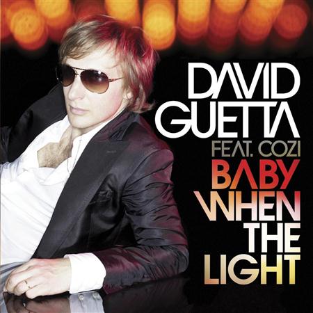 David Guetta - Baby When The Light (Album Version) Lyrics - Zortam Music
