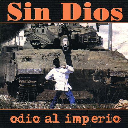 Sin Dios - Odio Al Imperio - Zortam Music