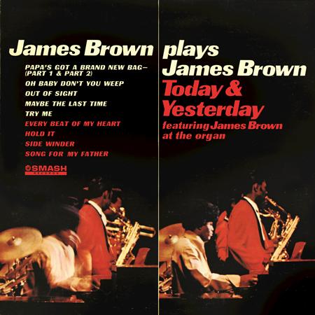 James Brown - James Brown Plays James Brown Today & Yesterday - Zortam Music