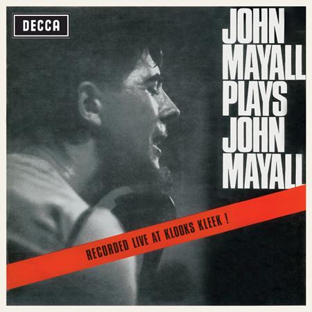 John Mayall  & Friends - John Mayall Plays John Mayall [live] - Zortam Music