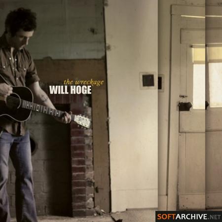 Will Hoge - Even If It Breaks Your Heart Lyrics - Zortam Music