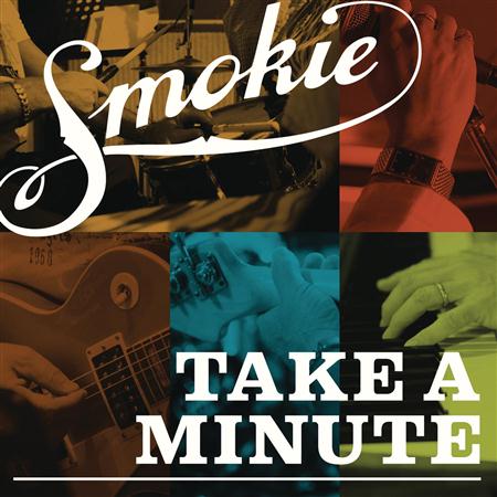 SMOKIE - Take A Minute - Zortam Music