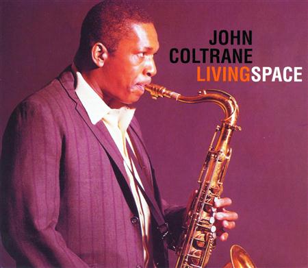 John Coltrane - Living Space - Zortam Music