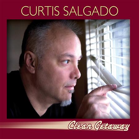 Curtis Salgado - Clean Getaway - Zortam Music