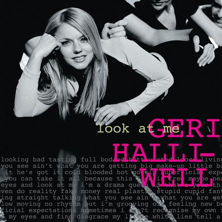 Geri Halliwell - Look At Me [Single] - Zortam Music