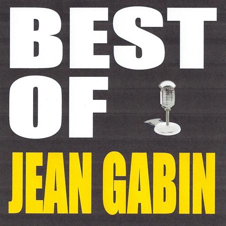 Jean Gabin - Best Of Jean Gabin - Zortam Music