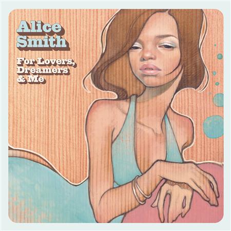 Alice Smith - For Lovers, Dreamers & Me - Zortam Music