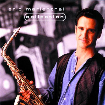 Eric Marienthal - Collection - Zortam Music
