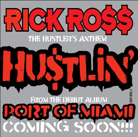 Rick Ross - Hustlin