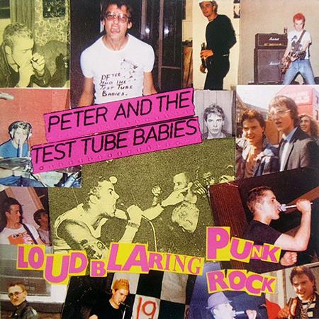 Peter And The Test Tube Babies - Loud Blaring Punk Rock - Zortam Music