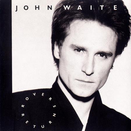 John Waite - Act Of Love Lyrics - Zortam Music