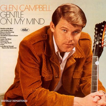 Glen Cambell - Gentle on My Mind - Zortam Music