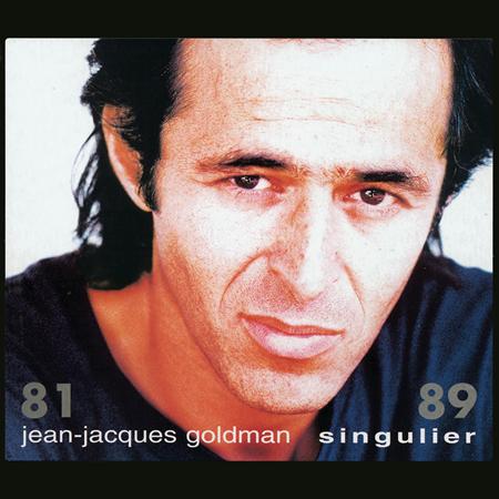 J.J Goldman - Singulier 81-89 [Disc 1] - Zortam Music