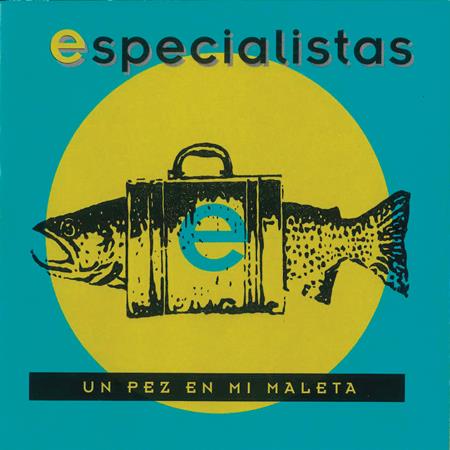 Especialistas - Un Pez En Mi Maleta - Zortam Music