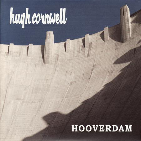 Hugh Cornwell - Hooverdam - Zortam Music