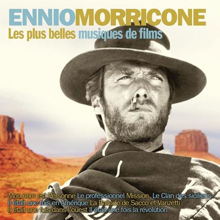 Ennio Morricone - Musique de films par Ennio Morricone - Zortam Music