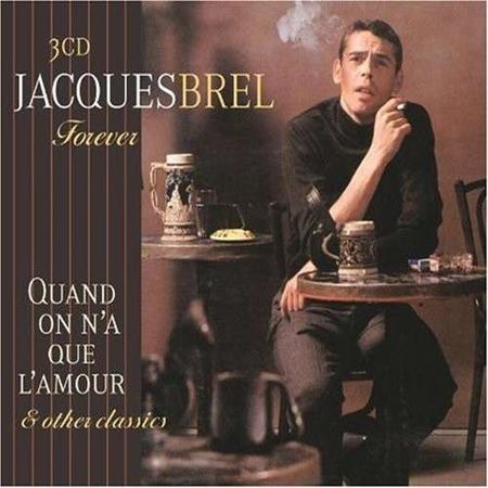 Jacques Brel - Forever [[disc 1]] - Zortam Music