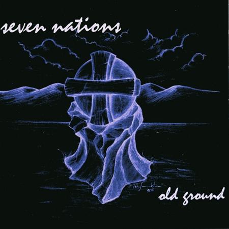 Seven Nations - Old Ground - Zortam Music