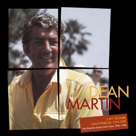 DEAN MARTIN - [1966-1985] Lay Some Happiness On Me [Disc 5] - Zortam Music
