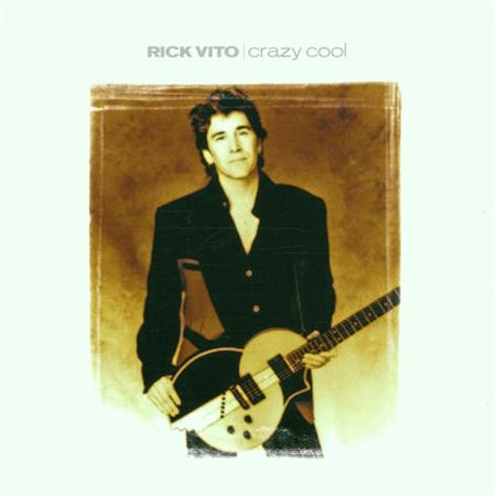 Rick Vito - Crazy Cool - Zortam Music