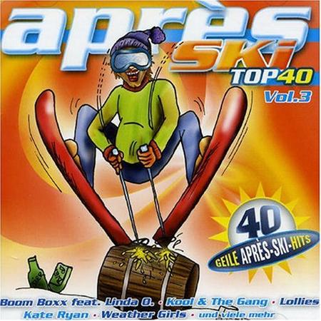 Steve Young - Apres Ski Top 40 [Vol.3] - Zortam Music