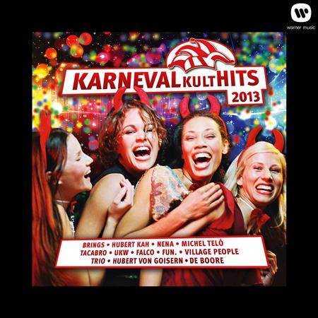 Ernst Neger - Karneval Kult Hits 2013 - 42 Fasching, Feten Und Party Kracher - Zortam Music