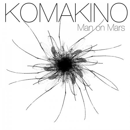 Komakino - Man On Mars - Zortam Music
