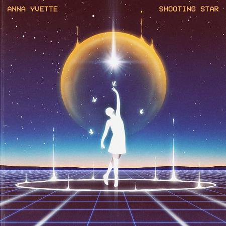 Anna Yvette - Shooting Star [Single] - Zortam Music